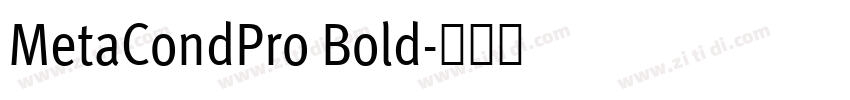 MetaCondPro Bold字体转换